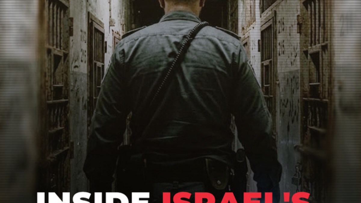 Inside Israel’s prison system